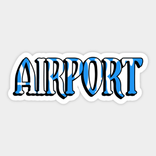 Airport Sticker